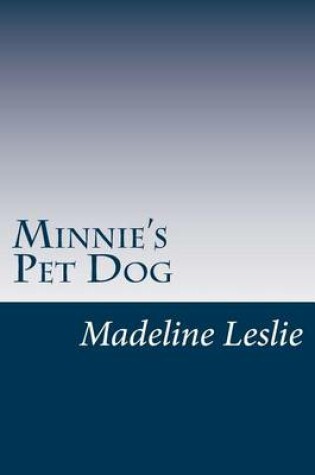 Cover of Minnie's Pet Dog