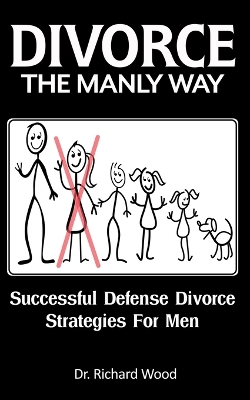 Book cover for Divorce The Manly Way