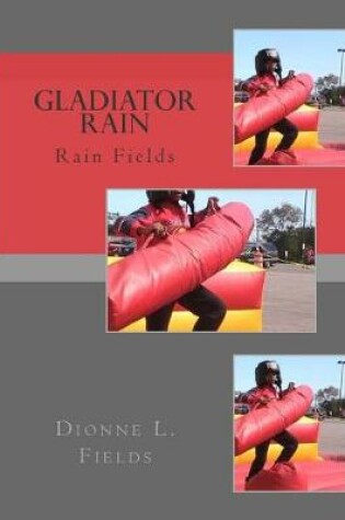 Cover of Gladiator Rain