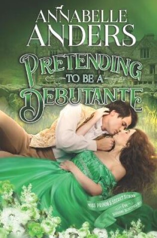 Cover of Pretending to be a Debutante