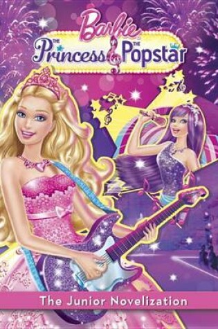 Cover of Barbie: The Princess & the Popstar