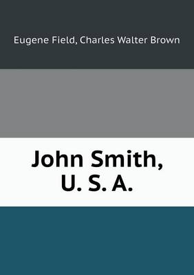 Book cover for John Smith, U. S. A