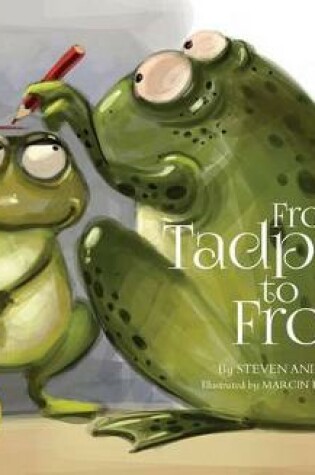 Cover of From Tadpole to Frog