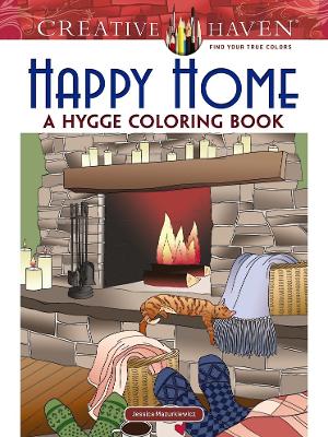 Book cover for Creative Haven Happy Home: a Hygge Coloring Book
