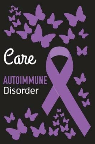 Cover of Care Autoimmune Disorder