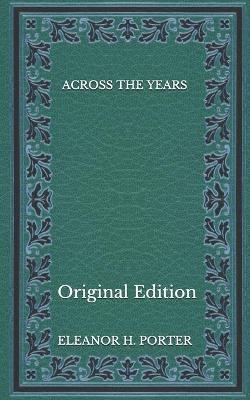 Book cover for Across the Years - Original Edition