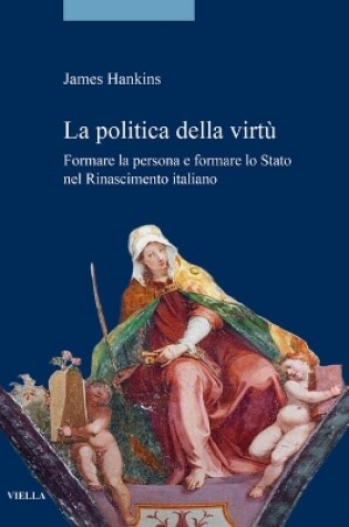 Cover of La Politica Della Virtu