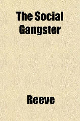 Cover of The Social Gangster