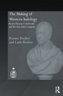 Book cover for The Making of Western Indology