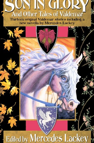 Cover of Sun in Glory and Other Tales of Valdemar