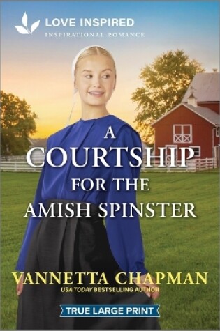 Cover of A Courtship for the Amish Spinster