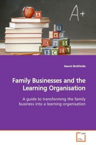 Cover of Family Businesses and the Learning Organisation