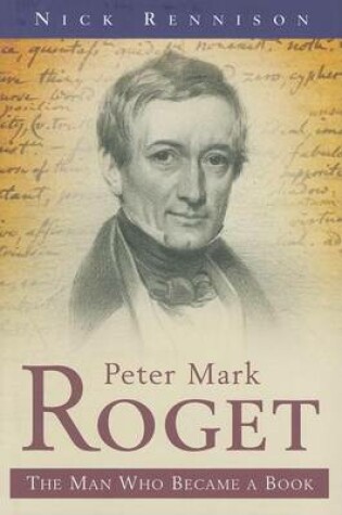 Cover of Peter Mark Roget: The Man Who Became a Book