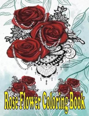 Book cover for rose flower coloring book