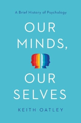 Cover of Our Minds, Our Selves