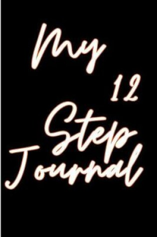 Cover of My 12 Step Journal