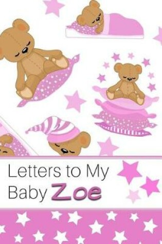 Cover of Letters to My Baby Zoe