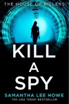 Book cover for Kill a Spy