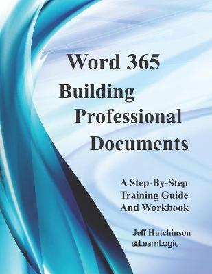 Book cover for Word 365 - Building Professional Documents