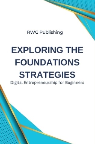 Cover of Exploring the Foundations Strategies