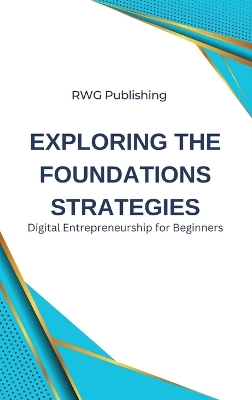 Book cover for Exploring the Foundations Strategies