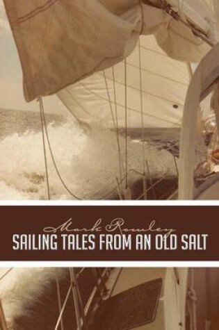 Cover of Sailing Tales from an Old Salt