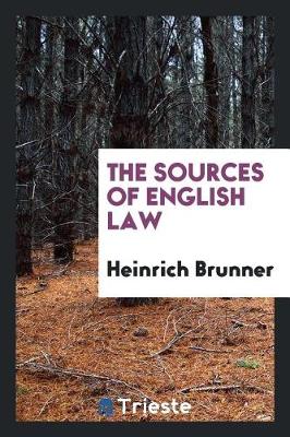 Book cover for The Sources of English Law