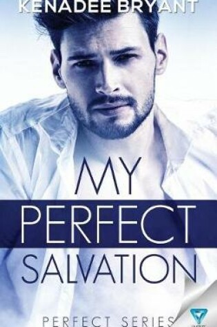 Cover of My Perfect Salvation