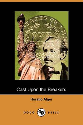 Book cover for Cast Upon the Breakers (Dodo Press)