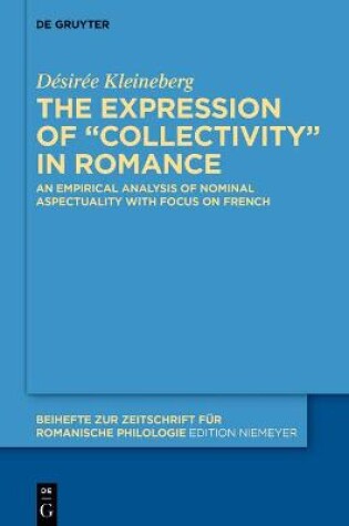 Cover of The expression of "collectivity" in Romance