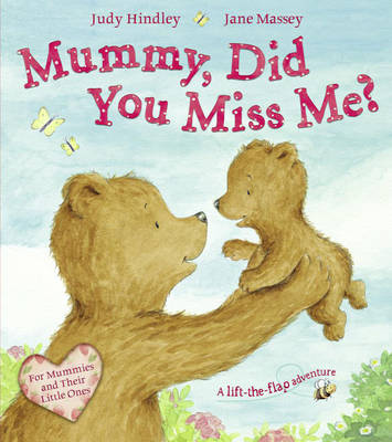 Book cover for Mummy, Did You Miss Me?