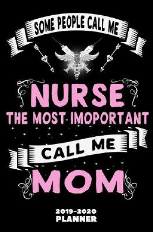 Cover of Nursing Mom Organizer 2019-2020