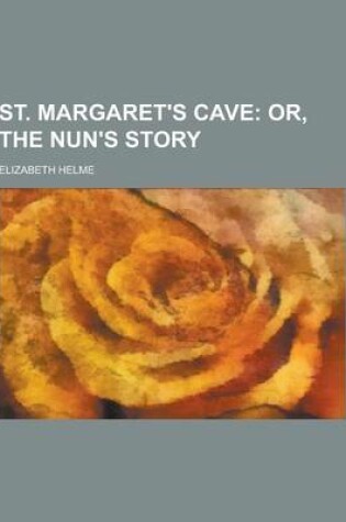 Cover of St. Margaret's Cave