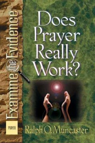 Cover of Does Prayer Really Work?