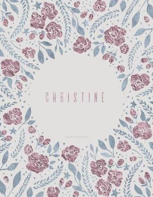 Book cover for Composition Notebook. Christine