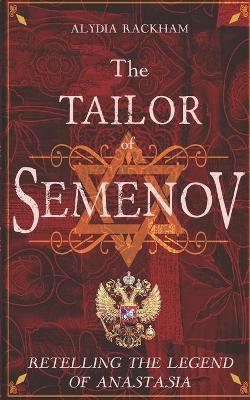 Book cover for The Tailor of Semenov