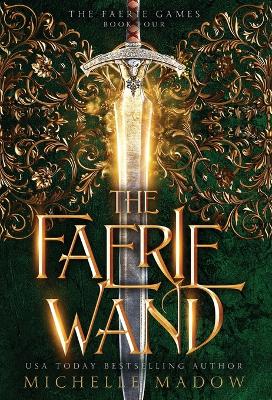 Book cover for The Faerie Wand