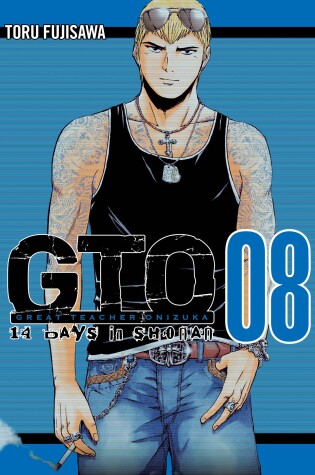 Cover of Gto: 14 Days In Shonan Vol. 8