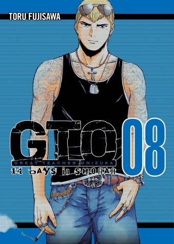 Book cover for GTO: 14 Days in Shonan, volume 8