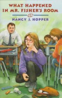 Book cover for What Happened in Mr. Fisher's Room