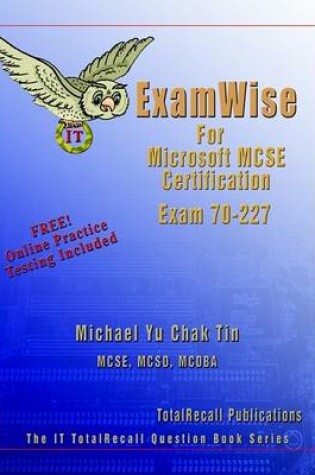 Cover of ExamWise for Microsoft Internet Security and Acceleration (ISA) Server 2000, Enterprise Edition, Exam 70-227