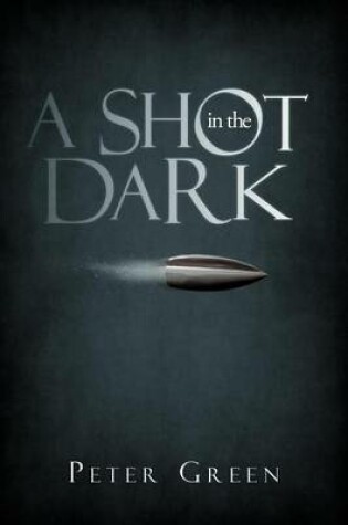 Cover of A Shot in the Dark