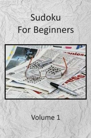 Cover of Sudoku for Beginners, Volume 1