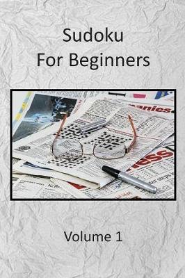 Book cover for Sudoku for Beginners, Volume 1