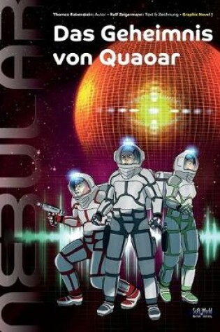 Cover of NEBULAR 1 - Das Geheimnis von Quaoar