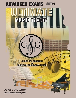 Book cover for Advanced Music Theory Exams Set #1 - Ultimate Music Theory Exam Series