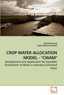 Book cover for Crop Water Allocation Model - Cwam