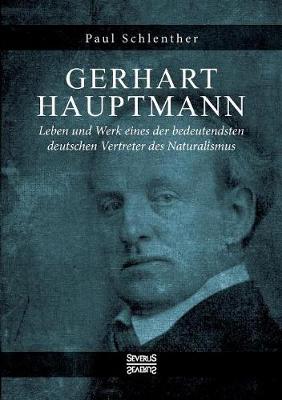 Book cover for Gerhart Hauptmann - Leben und Werk
