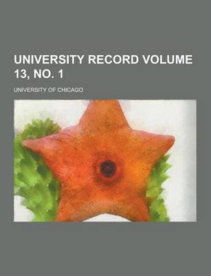 Book cover for University Record Volume 13, No. 1