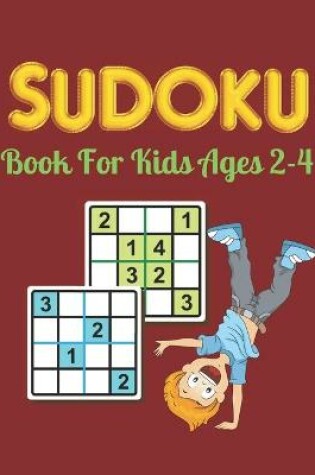 Cover of SUDOKU Book For Kids ages 2-4